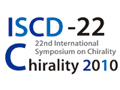 ISCD-22 Chirality 2010